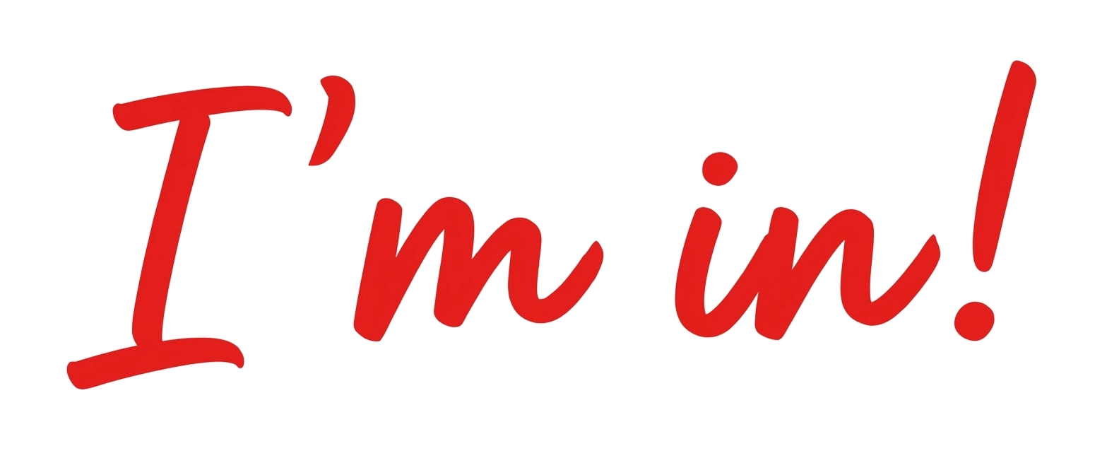 I'm in!